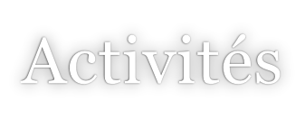 Activités